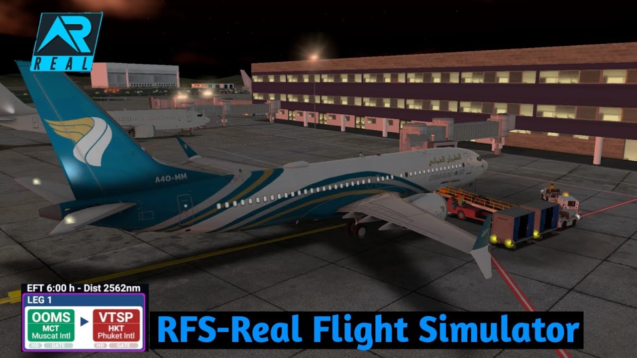 RFS - Real Flight Simulator- Muscat to Phuket||FullFlight|B737-8||Oman Air||WY831||FullHD|RealRoute