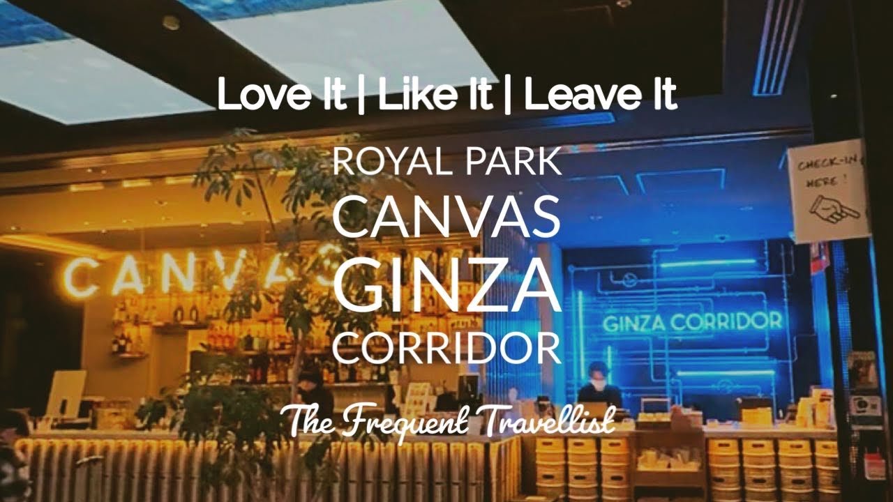 Review of Royal Park Canvas Ginza Corridor