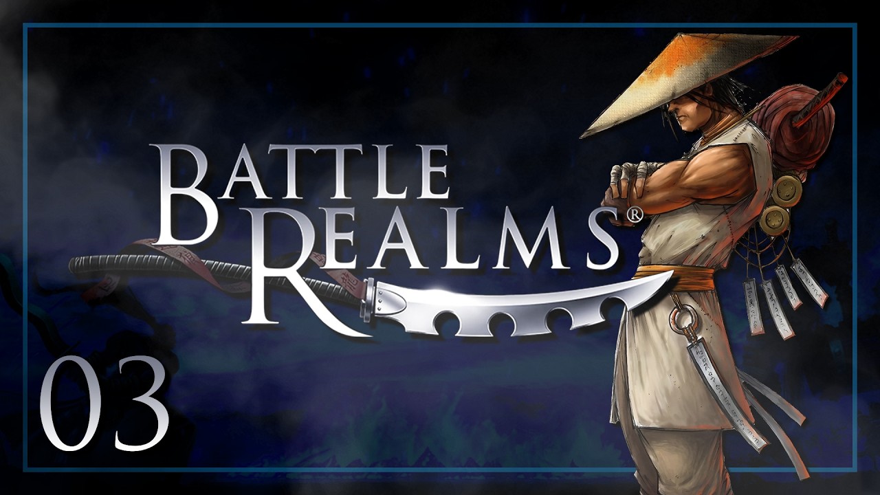 Let's Play Battle Realms • 003│Das Auge│Deutsch/German