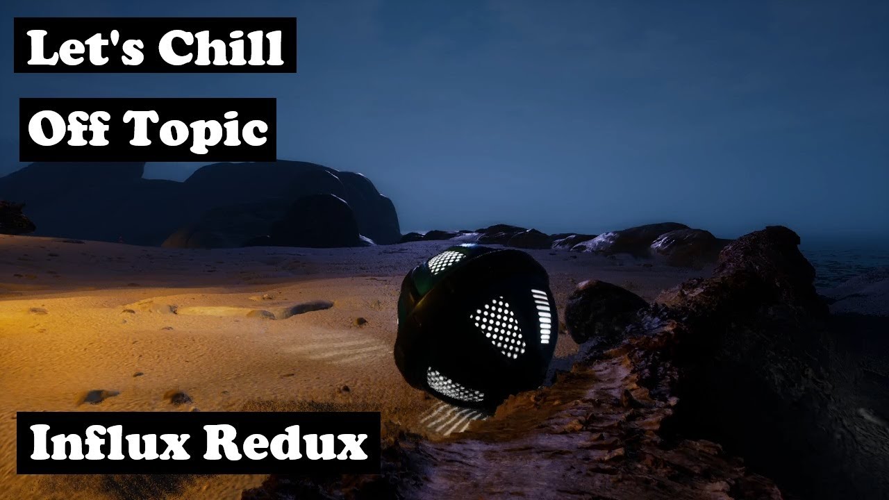 Let's Chill - Off Topic - Roller Ball ( Influx Redux )