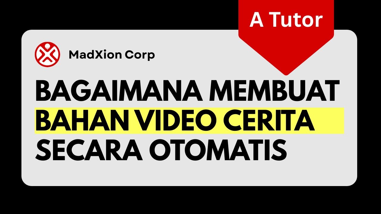 Bagaimana Membuat Bahan Video Cerita Secara Otomatis