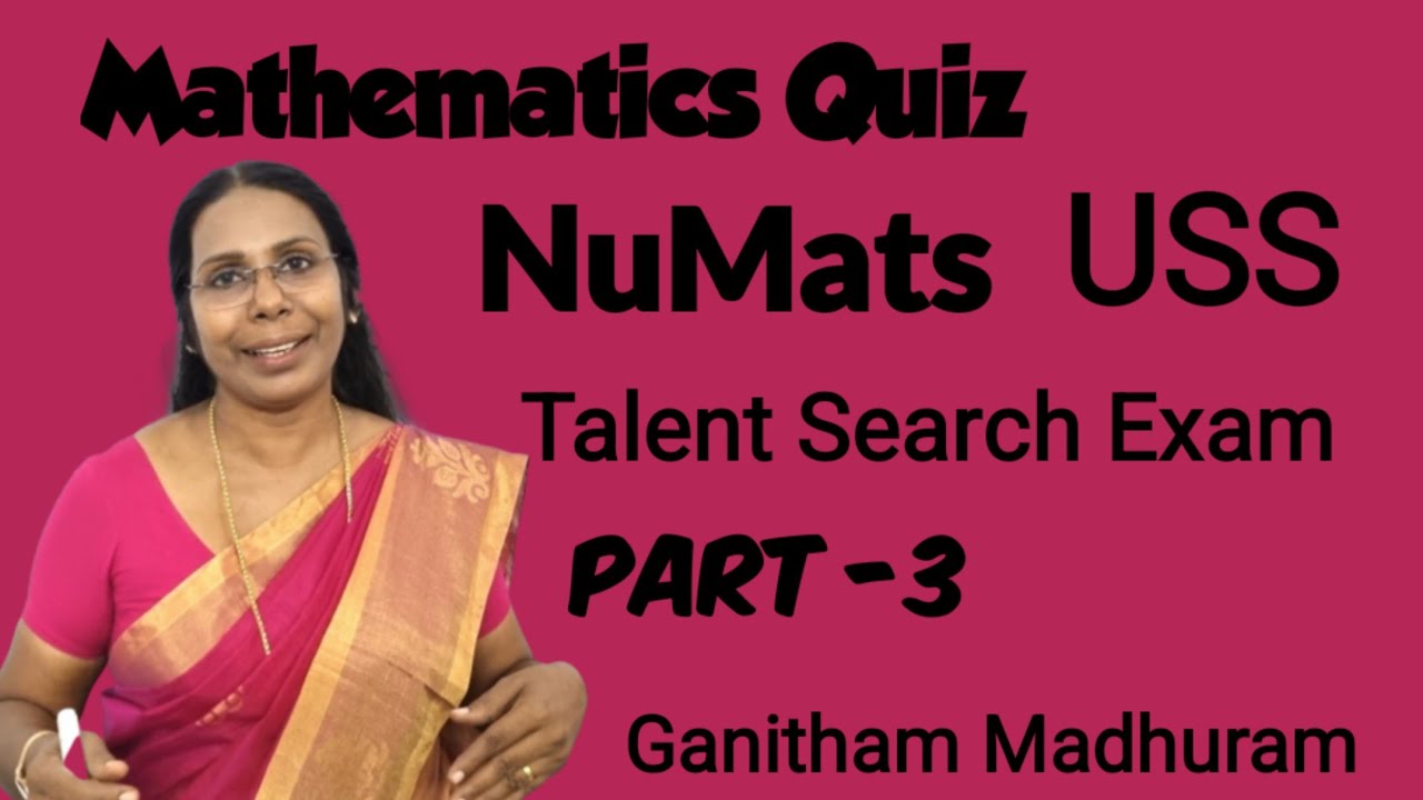 NuMats Quiz || Maths Quiz part 3 || USS | Talent search exam Questions#NuMatsQuiz#ganithammadhuram