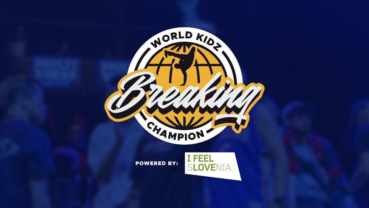 World Kidz Breaking Champion 2 & Multiverse Battle 2023 | Livestream POWERED BY I FEEL SLOVENIA 2023