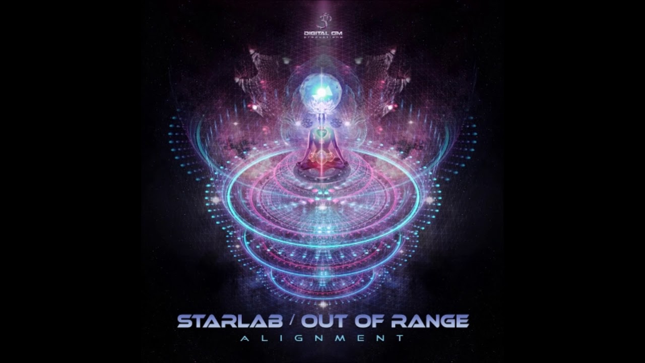 StarLab & Out Of Range - Alignment
