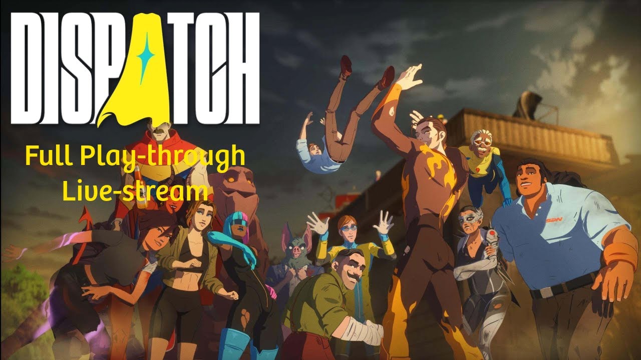 Dispatch Full Play-through