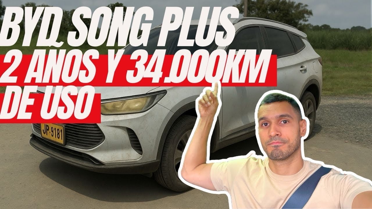 2 años con la BYD Song Plus | ¿Fue una buena compra?