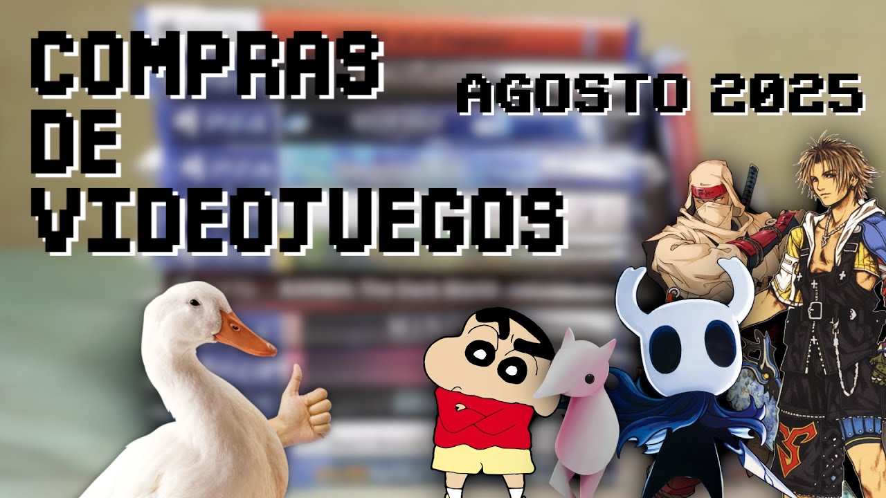 Compras de Videojuegos (AGOSTO 2025) - Duckkk