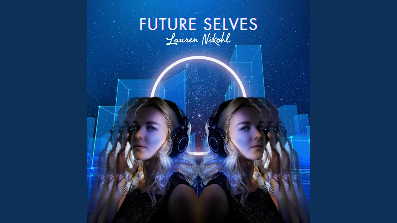 Future Selves
