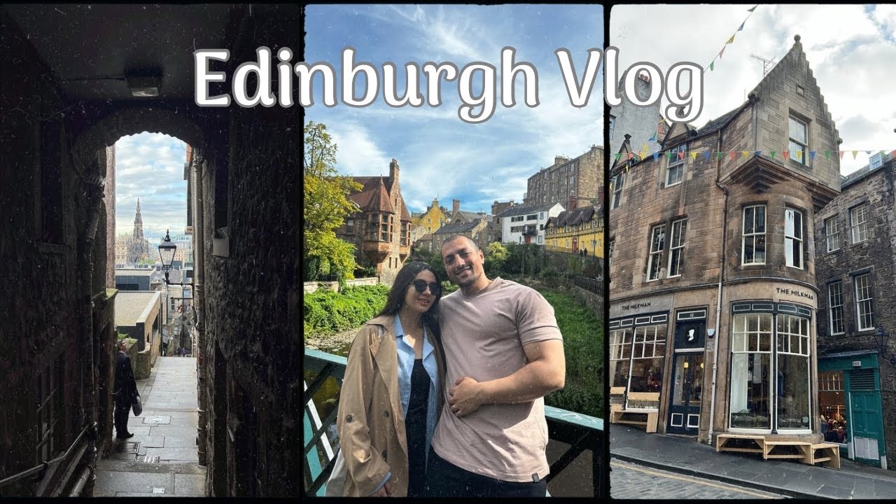 Edinburgh Gezi Vlog | İskoçya’nın Rüya Şehrinde 3 Gün