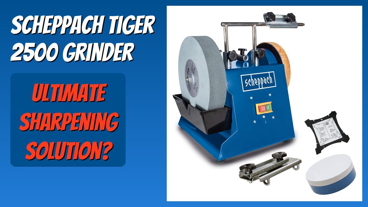 REVIEW (2026): Scheppach Tiger 2500 Grinder. Features