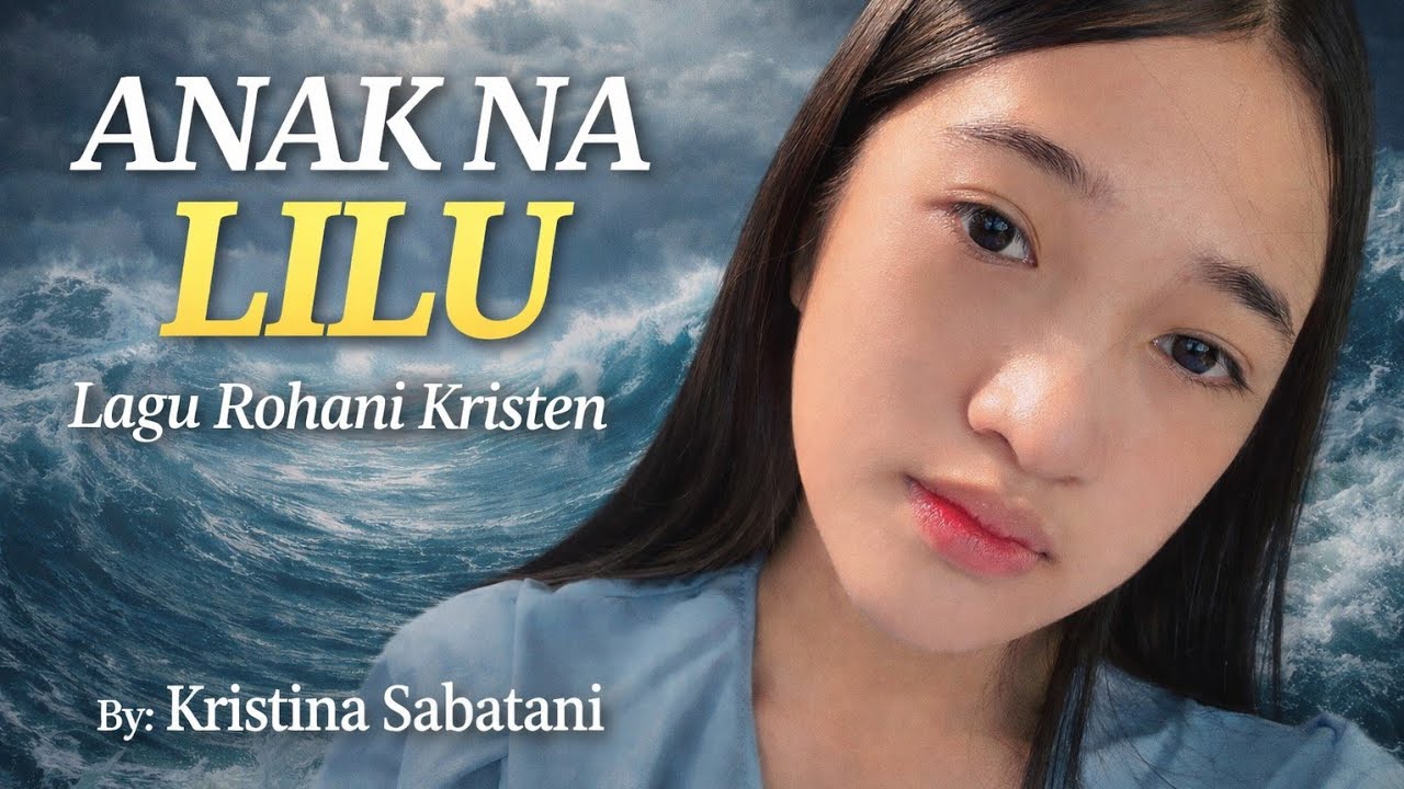 Anak Na Lilu - Lagu Batak Rohani Kristen @kristinasabatani 