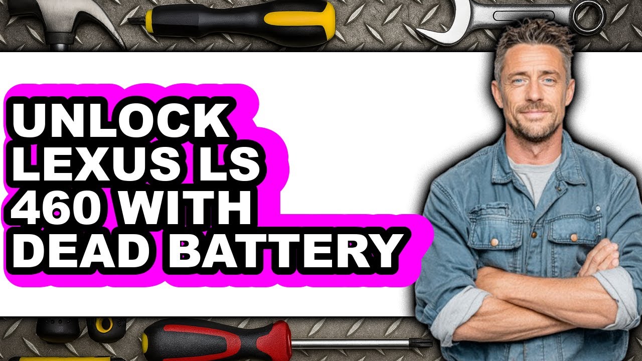 How to Unlock Lexus LS 460 With a Dead Battery - Easy Guide