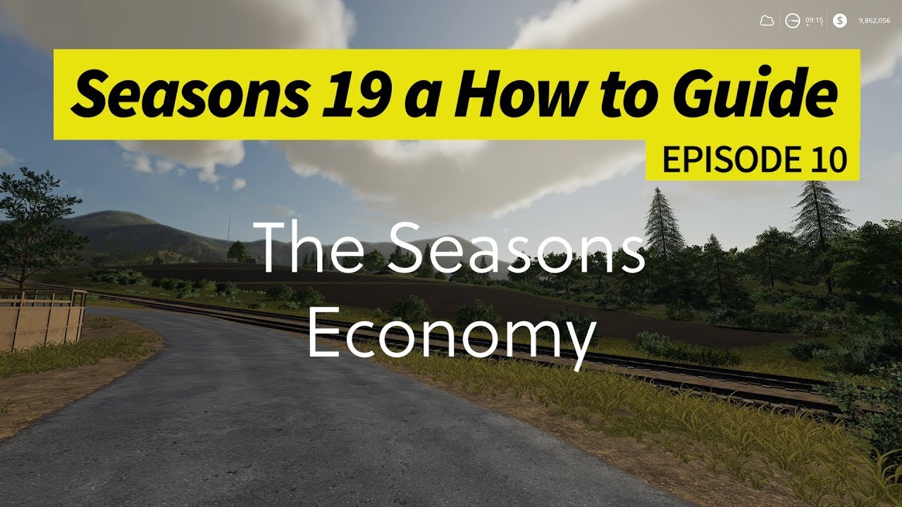 Seasons 19 - A How to Guide - The Seasons Economy