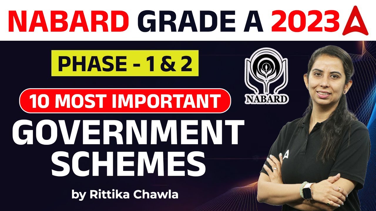 Top 10 Government Schemes | Important Government Schemes for NABARD Grade A 2023