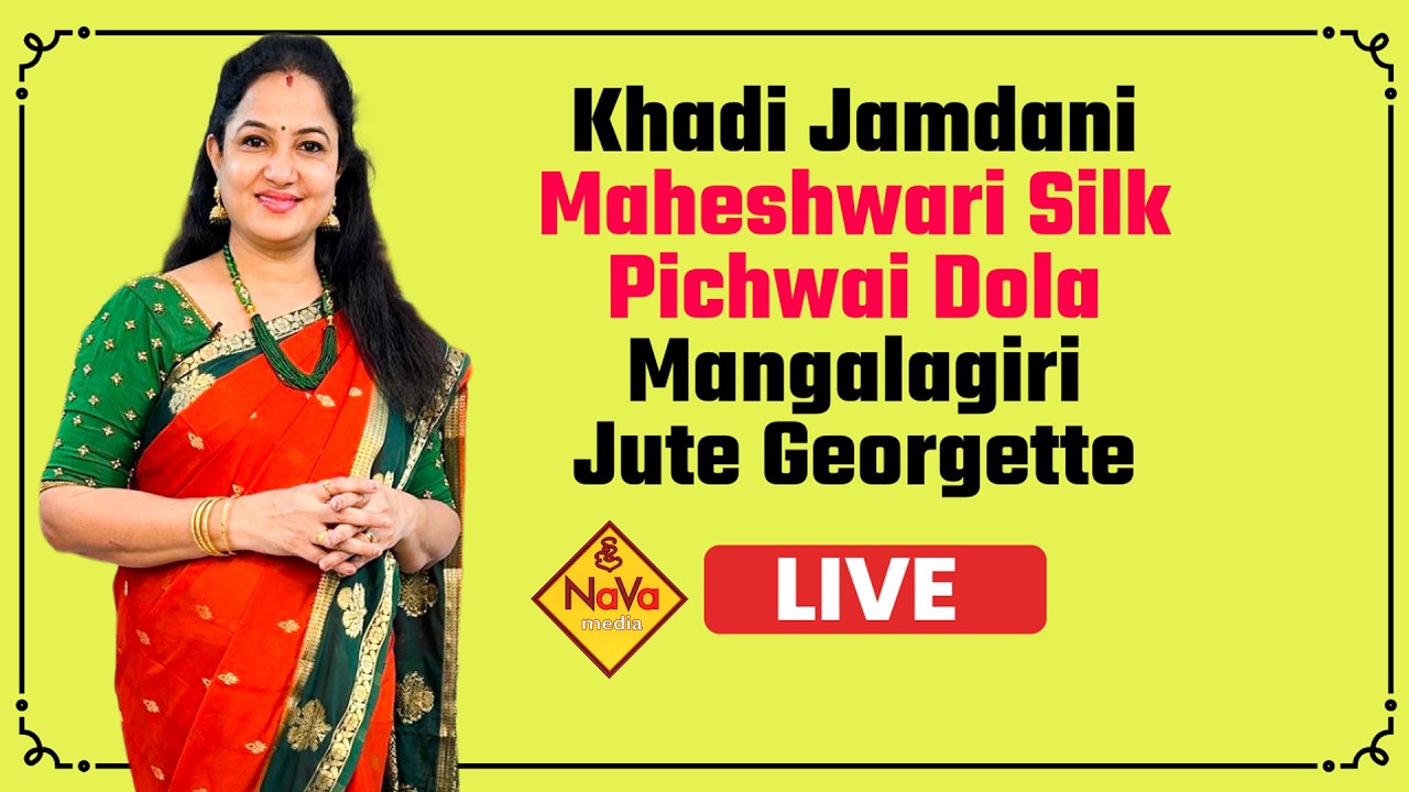 Khadi Jamdani | Maheshwari Silk | Pichwai Dola | Mangalagiri | Jute Georgette @SreeNavaMedia