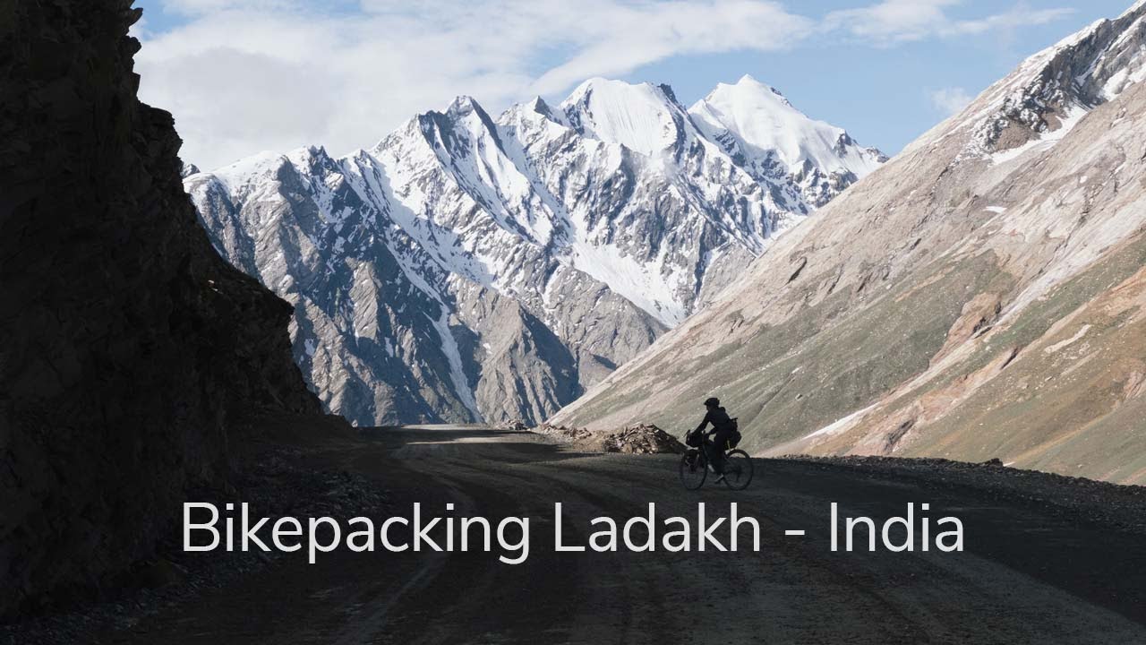 Bikepacking the Himalayas of Ladakh, India