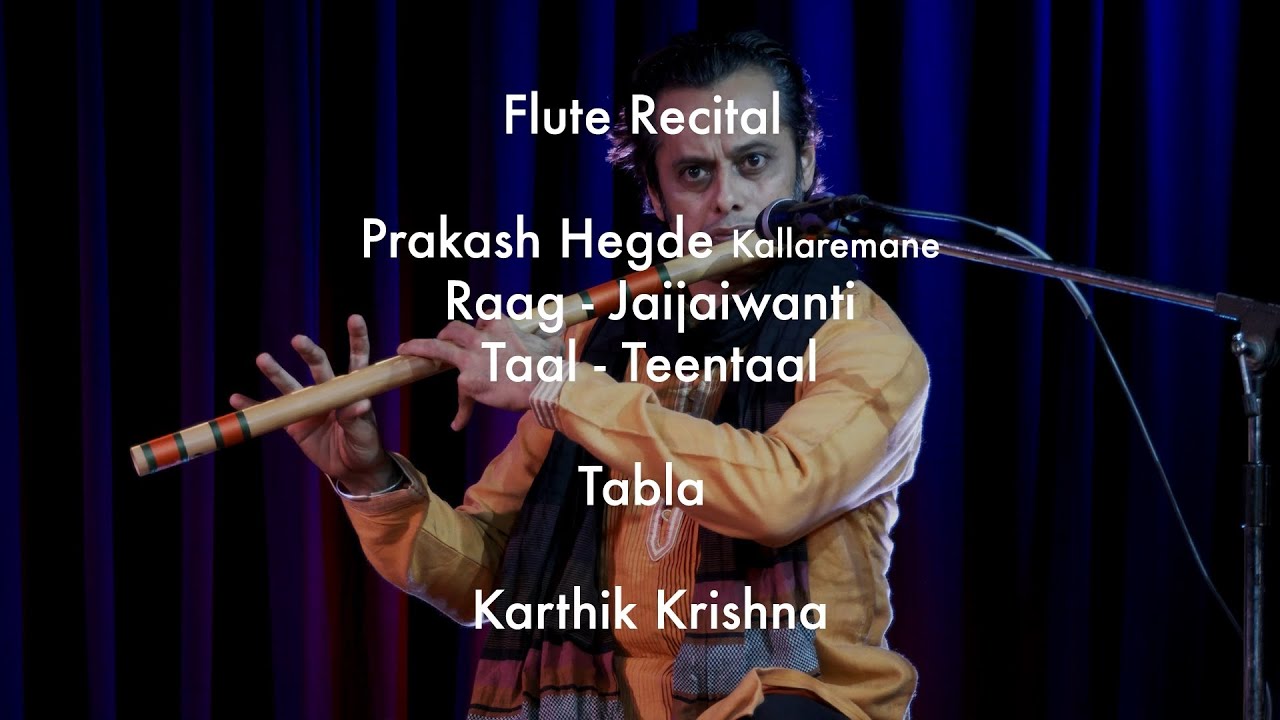 Flute Recital | Raag Jaijaiwanti | Prakash Hegde on Flute | Karthik Krishna on Tabla