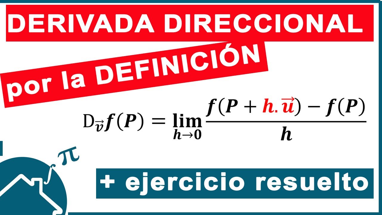 📌 DERIVADA DIRECCIONAL por la Definición
