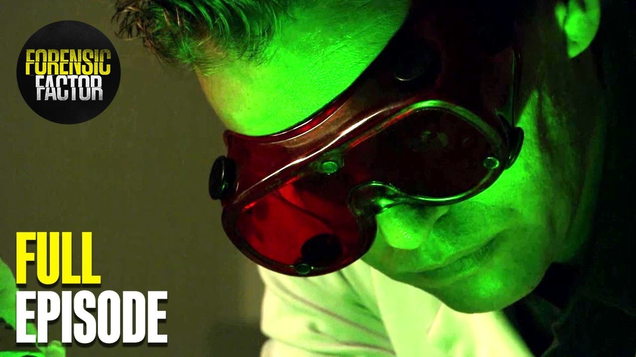How Forensic Science Solves Crimes With Hidden Body Clues | Forensic Factor - Season 1 Episode 3