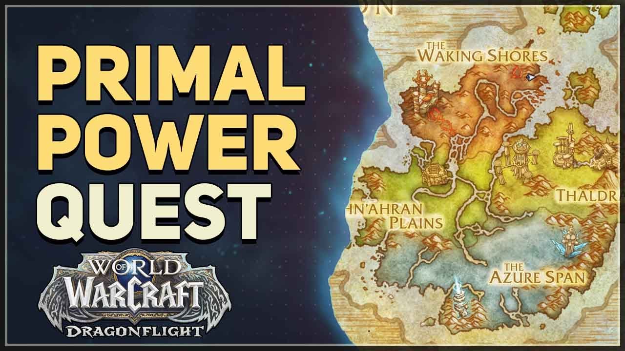 Primal Power WoW Quest