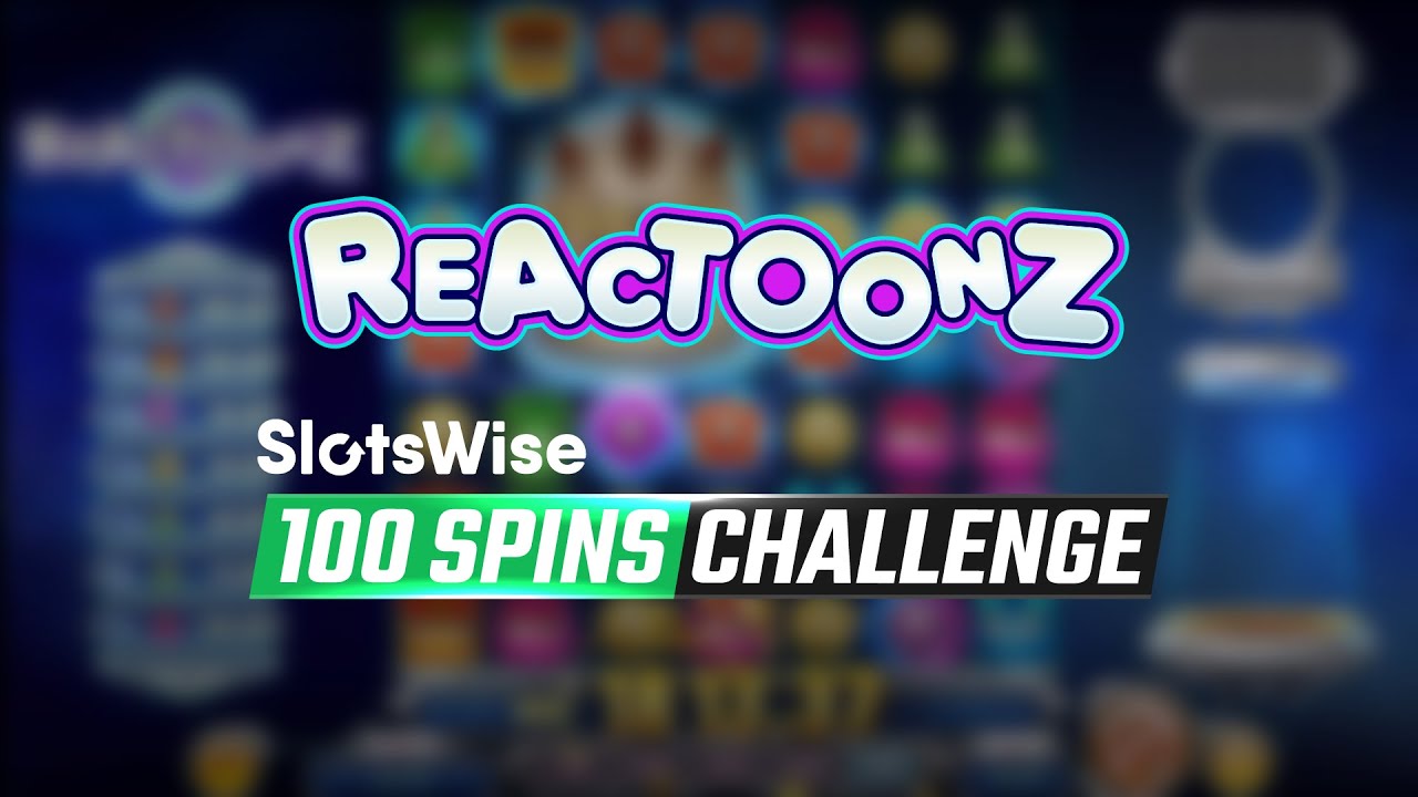 🔮 REACTOONZ SLOT 🎰 100 SPINS CHALLENGE