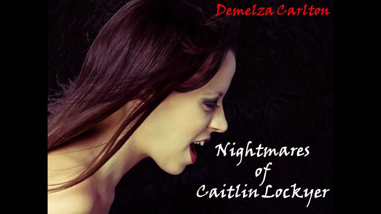 Trailer with Draft Cover - Nightmares of Caitlin Lockyer - Demelza Carlton