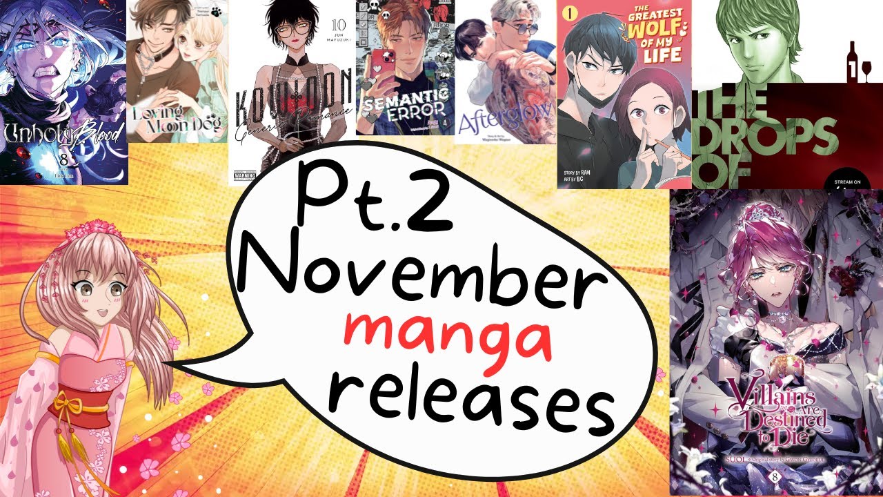 November Pt.2 Manga Releases (2025) Christmas Presents?