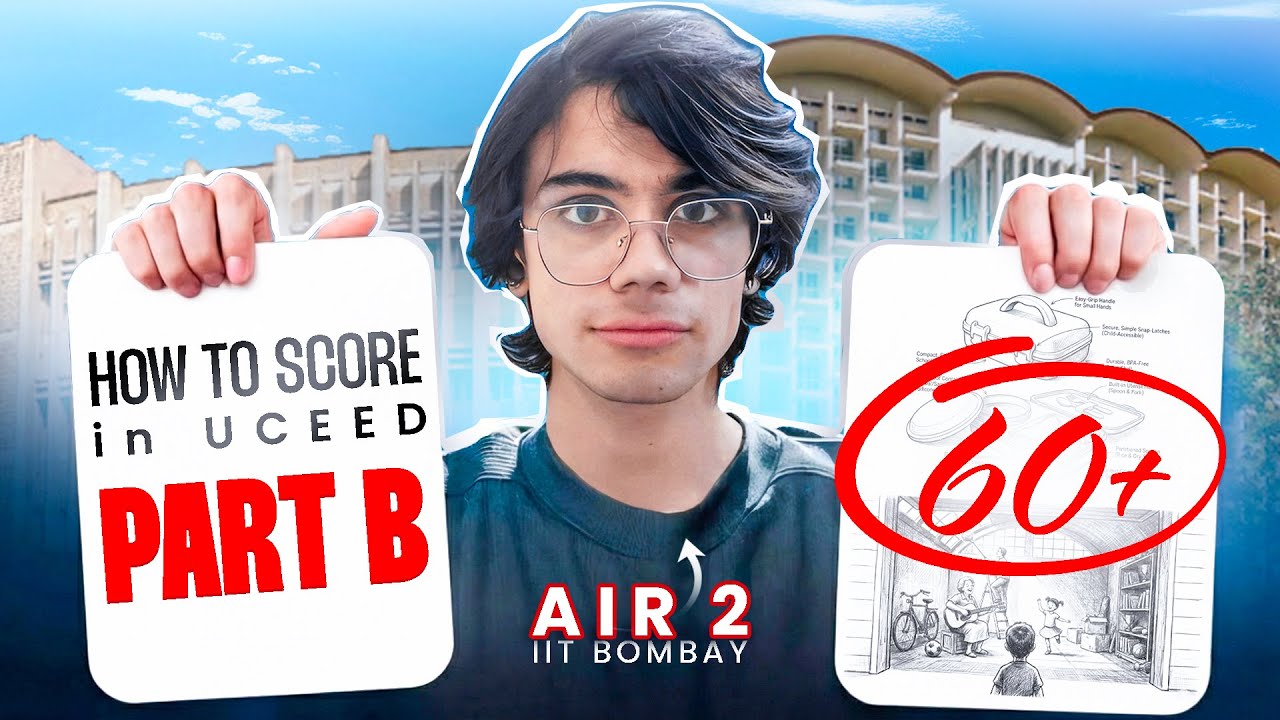 How UCEED Toppers Attempt Part - B | UCEED 2026 |  IIT Bombay