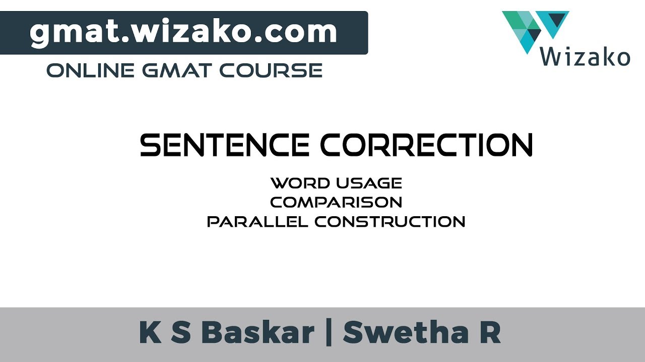 GMAT Sentence Correction | Word Usage | Comparison | Parallel Construction | GMAT Verbal Practice