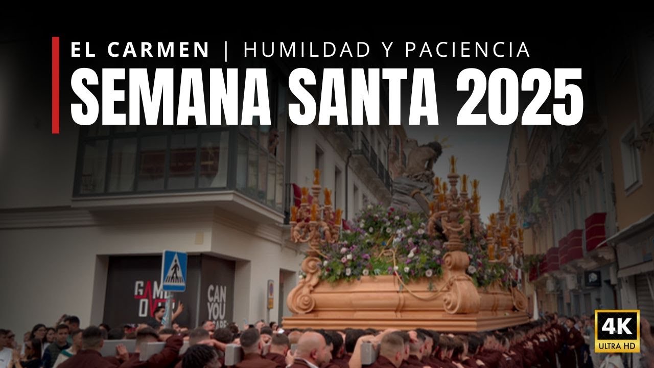 Semana Santa Málaga 2025 | Mejores momentos con Humildad y Paciencia  [ #1 ]