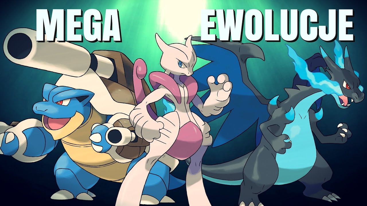 MEGA EWOLUCJE POKEMON&Oacute;W (TOP 10)
