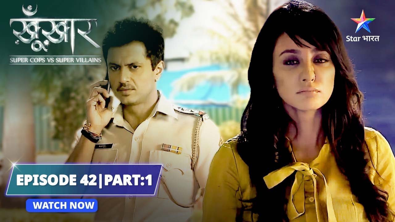 EPISODE- 42  Part 1 |  Water Pipeline blast | SuperCops Vs Super Villains #starbharat #dramathriller