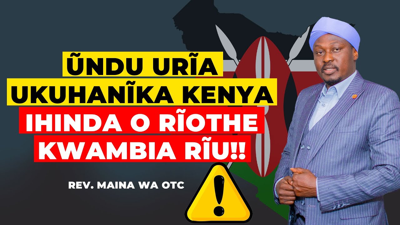 BURURI WA KENYA NIWAINGIRIRE THUU THIRIKARI ITEKUMENYA😭😭😭😭