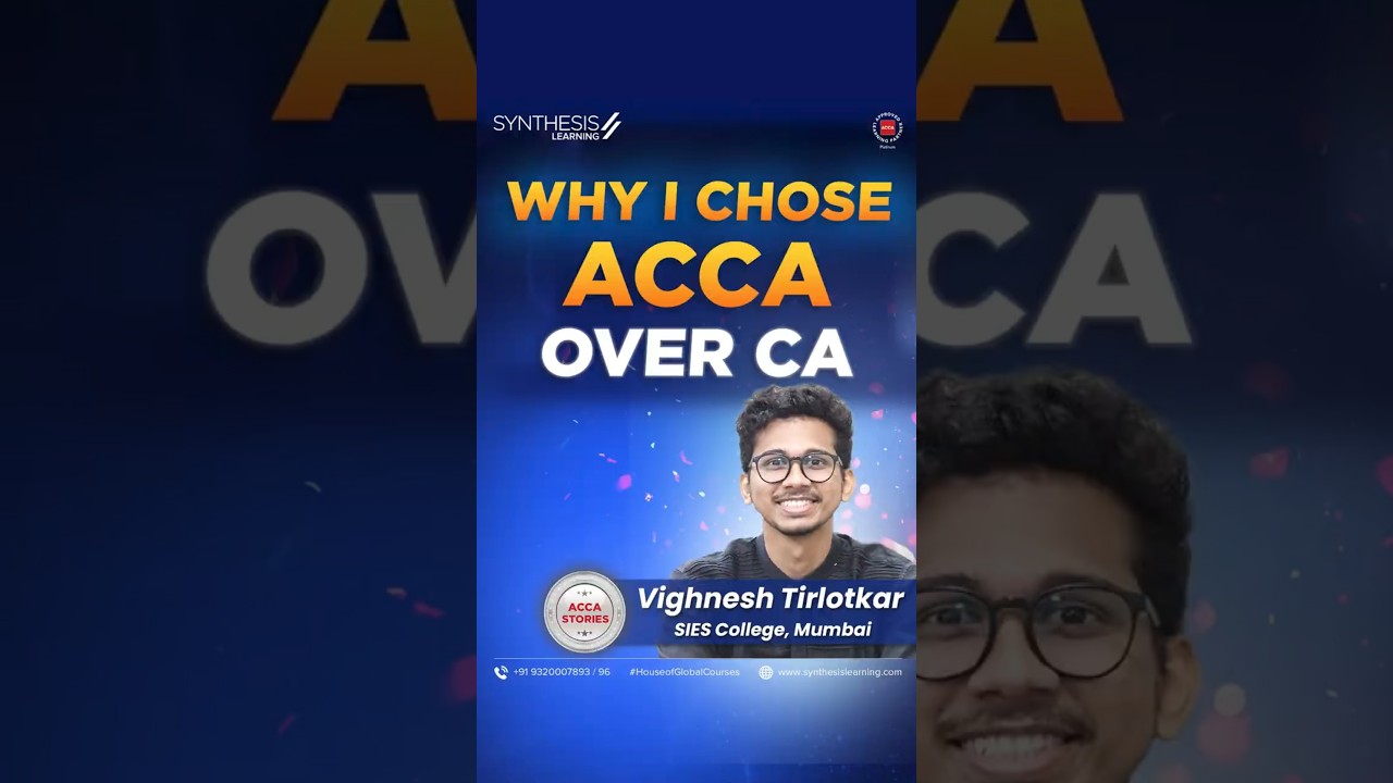 ACCA против CA: почему я выбрал ACCA