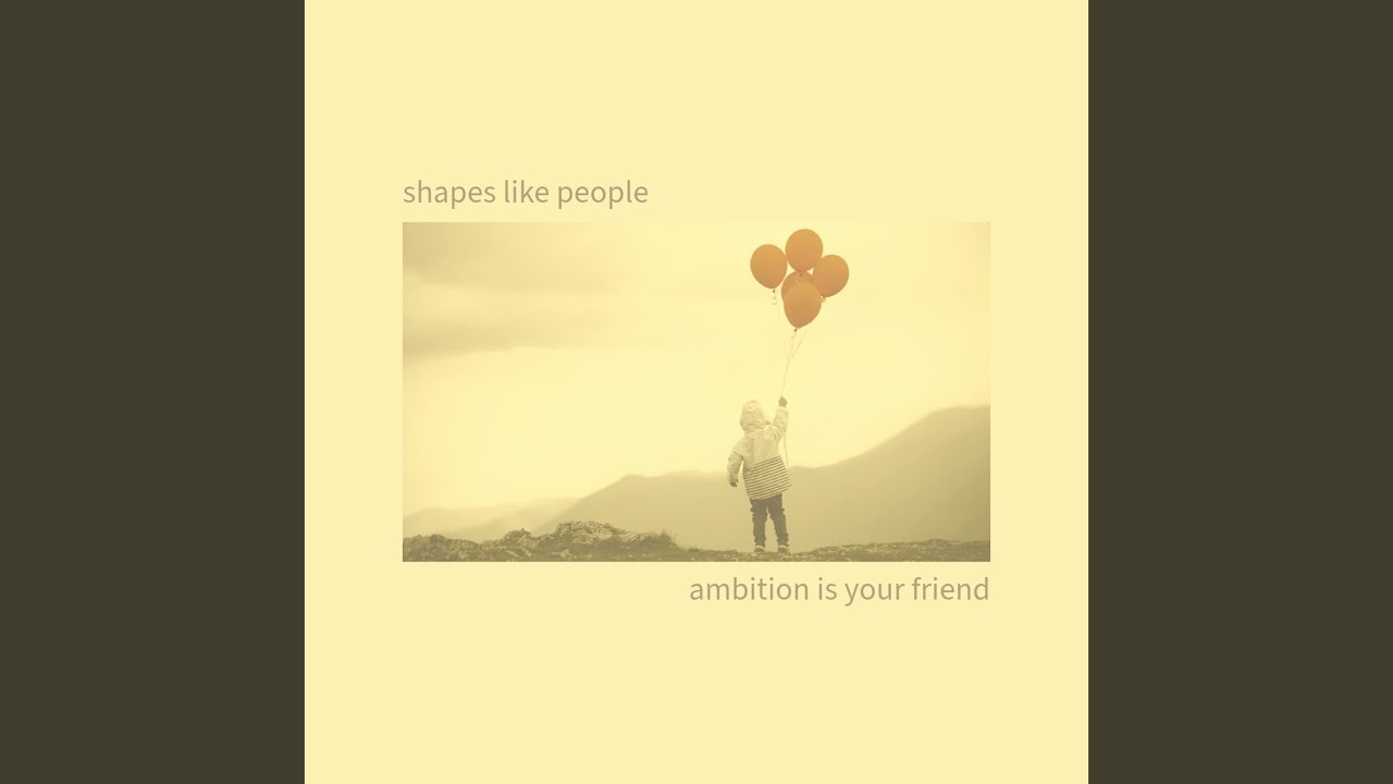 Ambition Is Your Friend