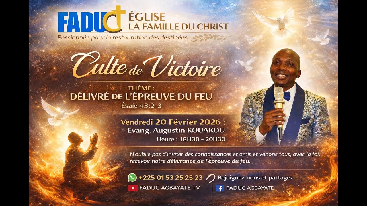 Culte de Victoire - 20.02.2026 | Evang. Augustin KOUAKOU