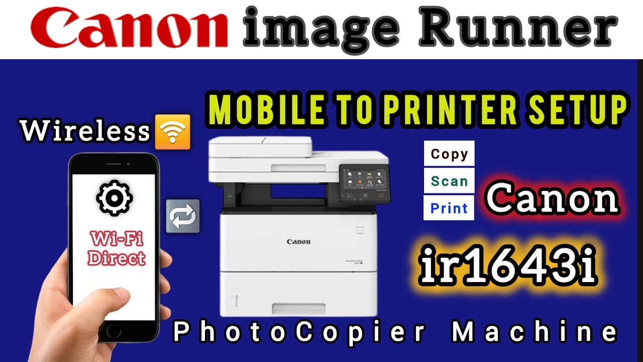 How to Set Up Mobile Printing on Canon iR1643i