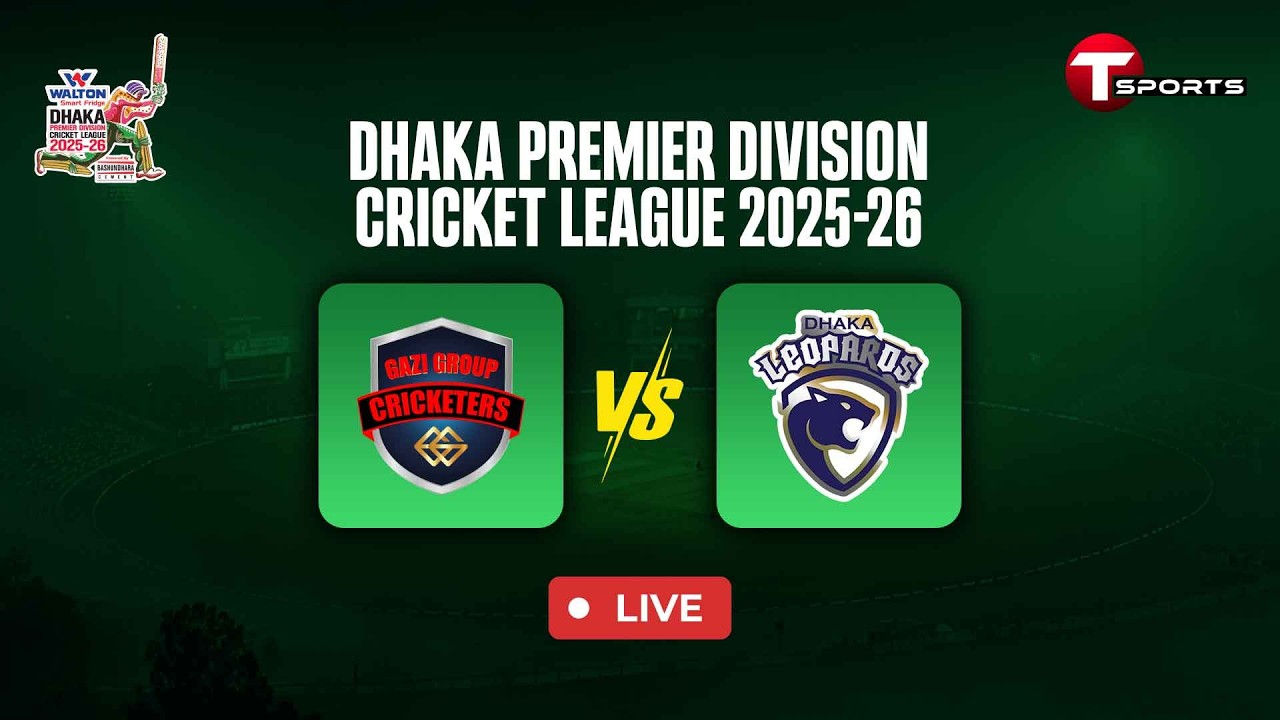 LIVE | Gazi Group Cricketers VS Dhaka Leopards | Match - 45 | DPL 2025-26 | T Sports