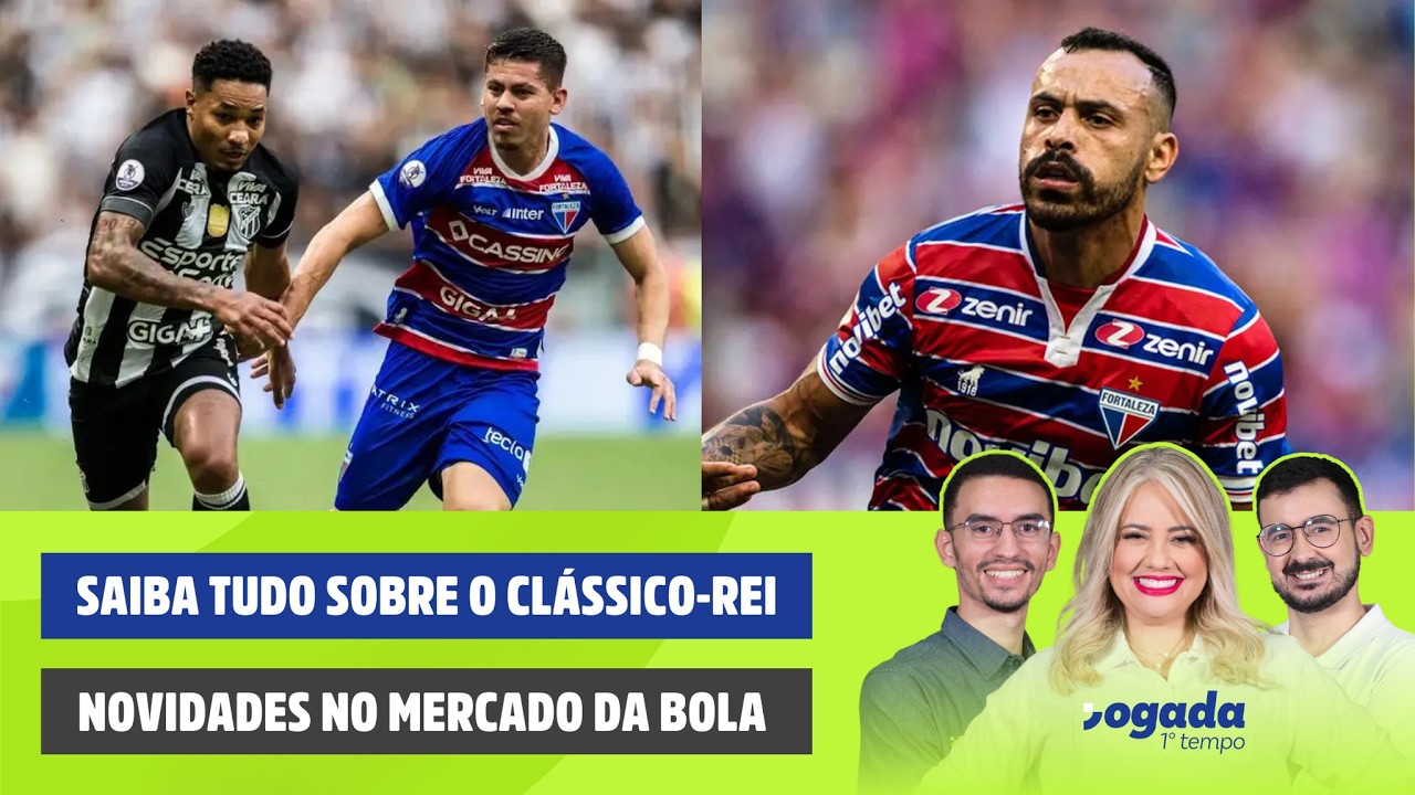 JOGADA 1º TEMPO: QUEM VAI LEVAR A MELHOR NO 1º CLÁSSICO-REI DE 2026?