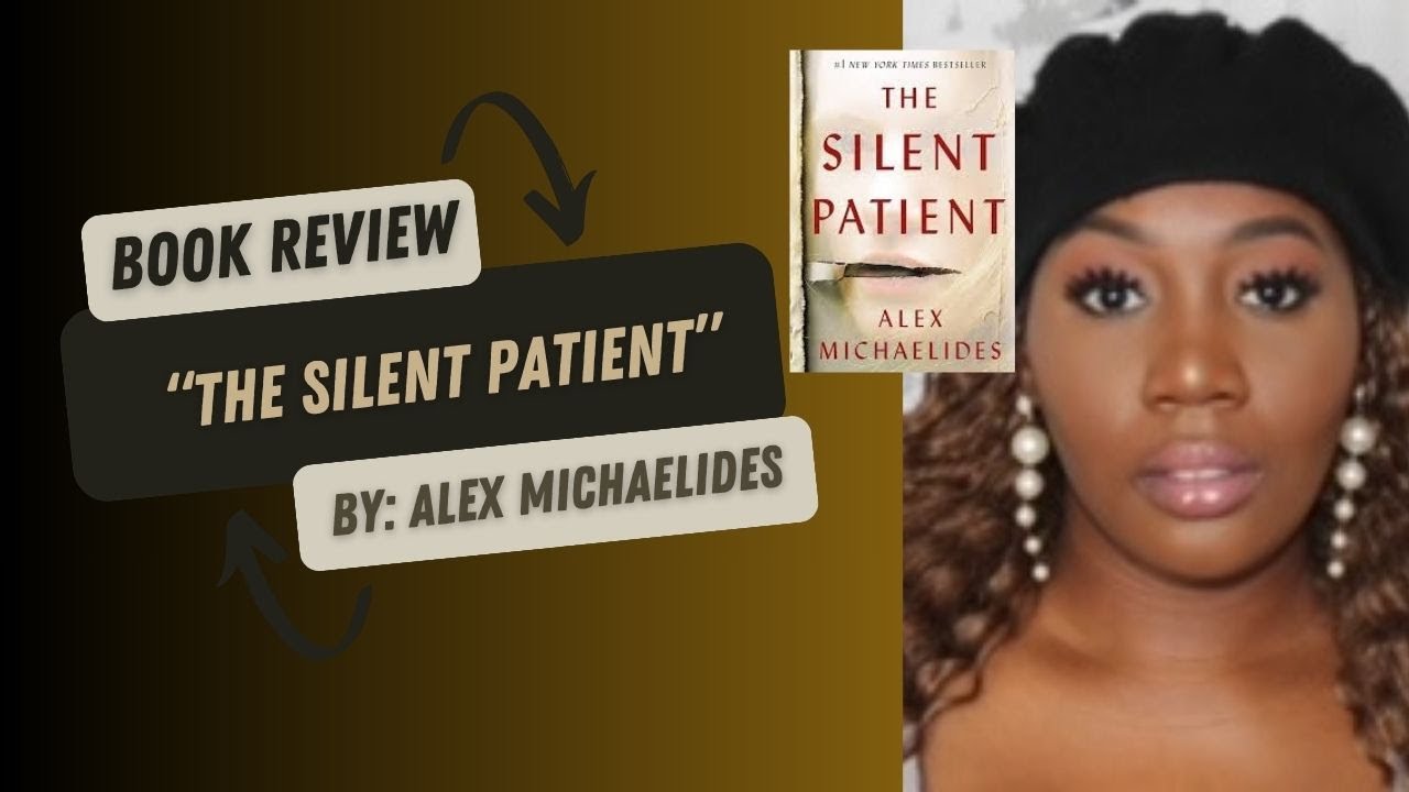 She Never Spoke Again..... | The Silent Patient Book Review