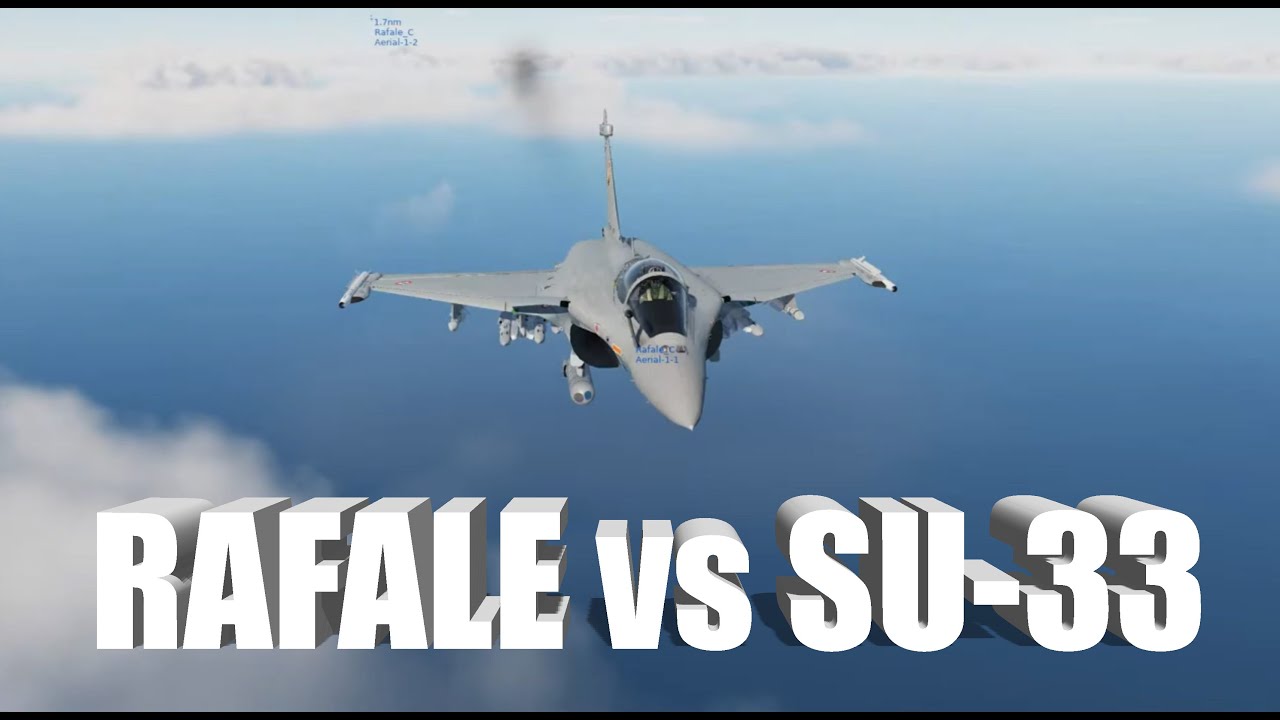 Rafale VS SU-33, Destroy Unforgivable Evils