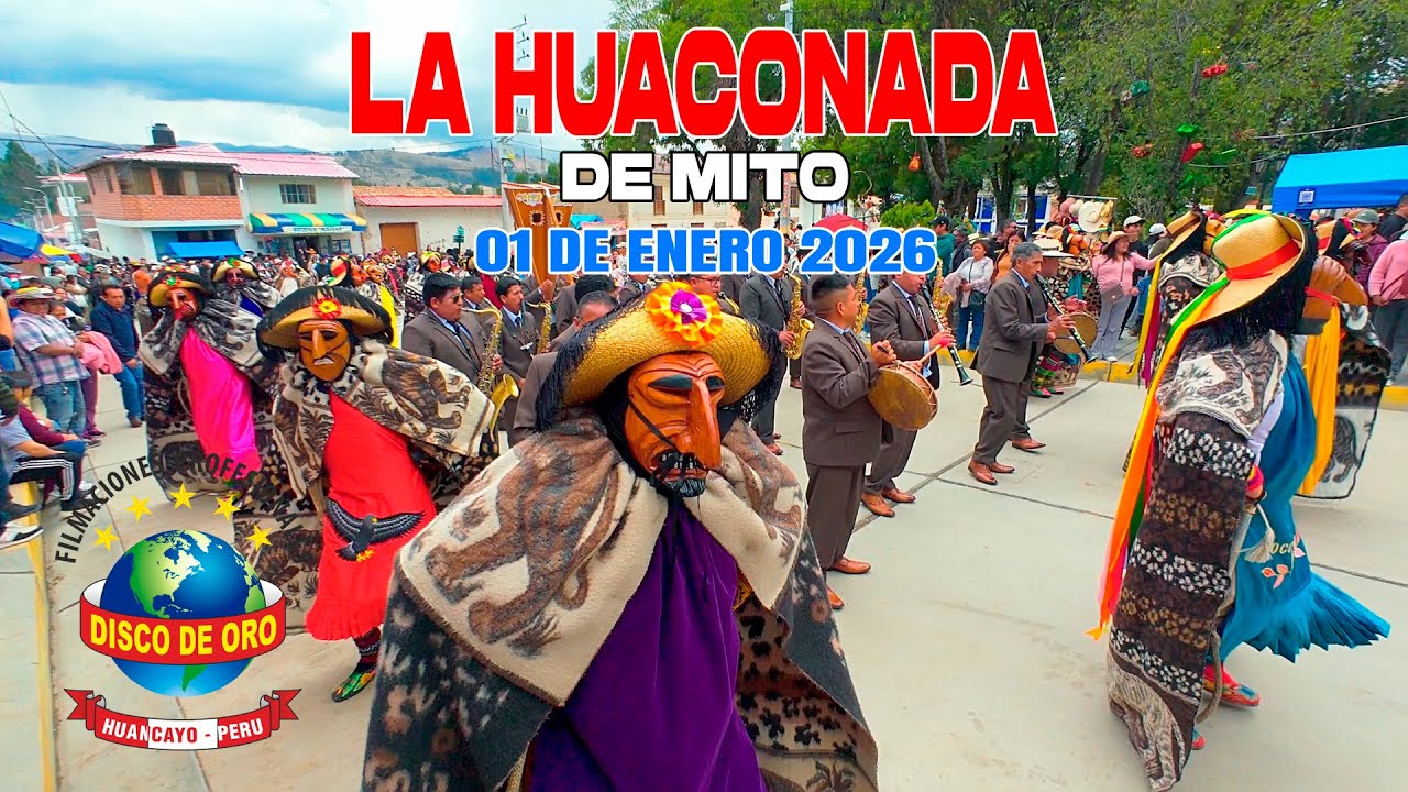 LA HUACONADA DE MITO 2026 / 01 DE ENERO