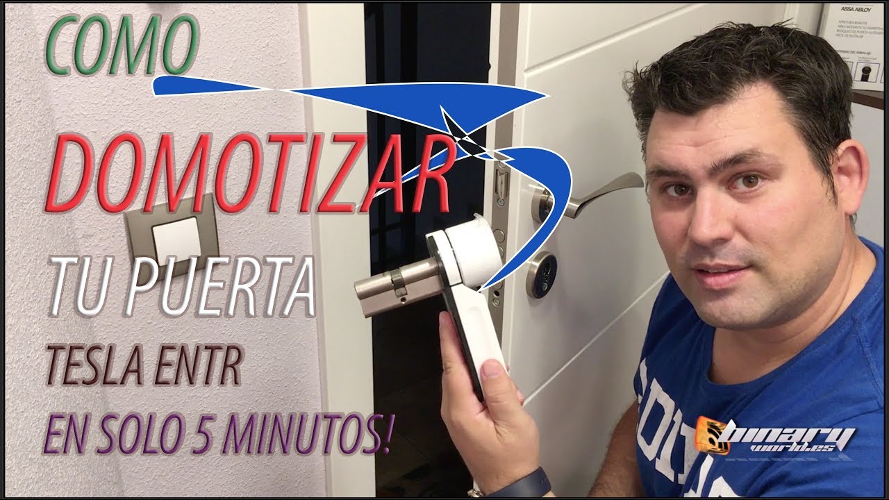 Como domotizar tu puerta con TESA ENTR en español