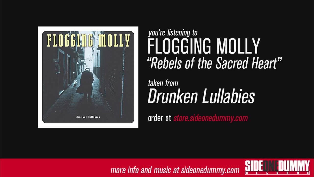 Flogging Molly - Rebels of the Sacred Heart (Official Audio)
