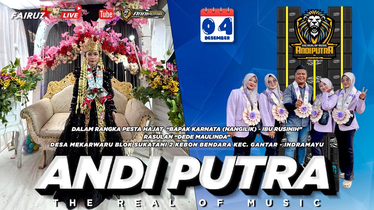 🔴 LIVE | ANDI PUTRA ONE | DS MEKARWARU KEC. GANTAR - INDRAMAYU | KAMIS 04 DESEMBER 2025