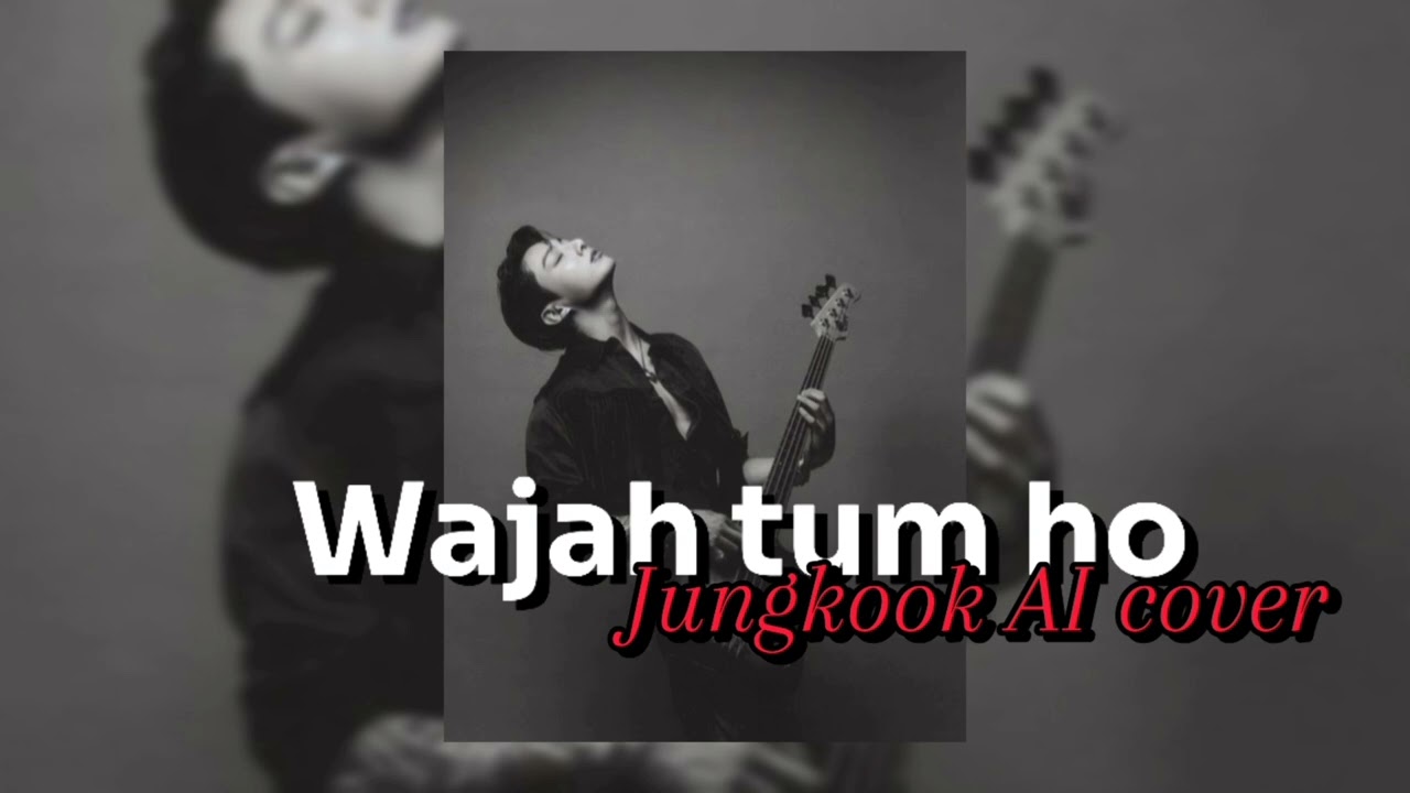 Wajah tum ho Jungkook (BTS) Cover [AI]🤌✨