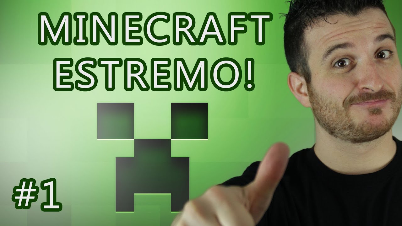MINECRAFT ESTREMO #1 UNA NUOVA AVVENTURA