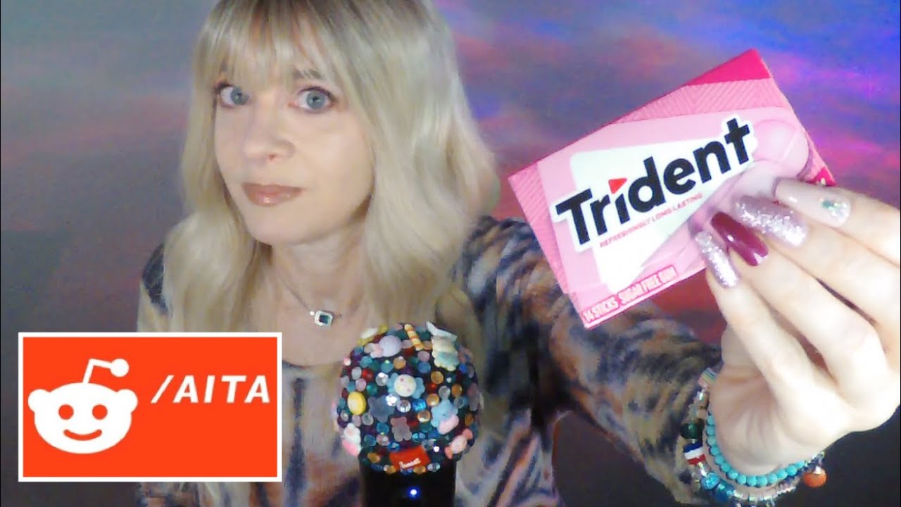 ASMR Gum Chewing AITA Reactions | Whispered