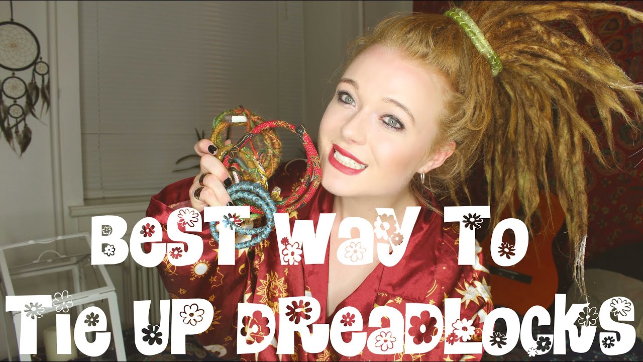 BEST WAY TO TIE UP DREADLOCKS