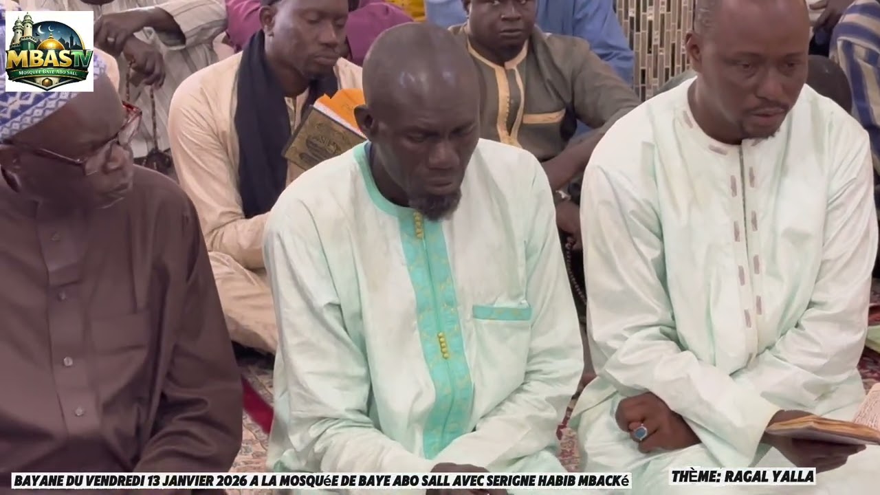 BAYANE DU VENDREDI 13 Mars 2026 AVEC SERIGNE ABIB MBACKE